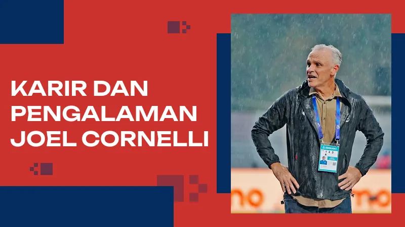 Karir dan Pengalaman Joel Cornelli